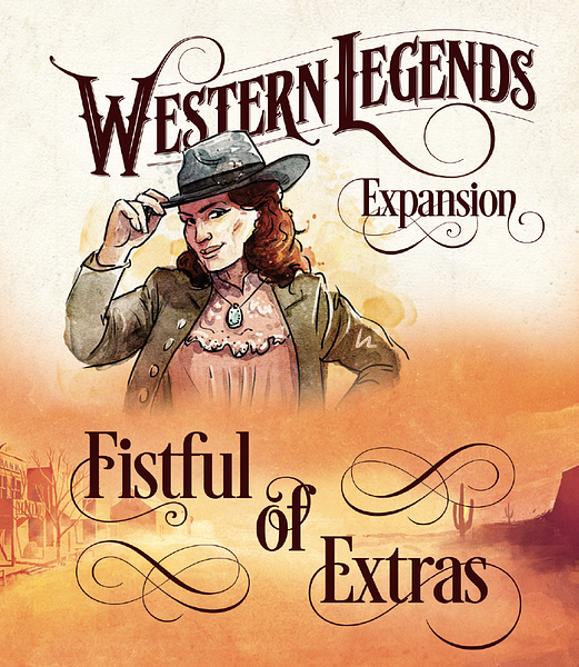 WESTERN LEGENDS: FISTFUL OF EXTRAS