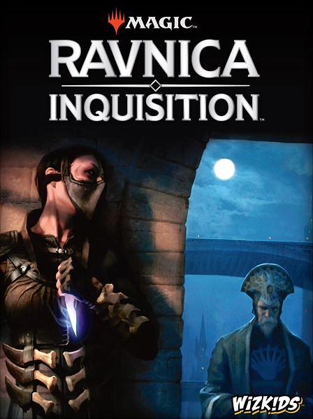 RAVNICA: INQUISITION