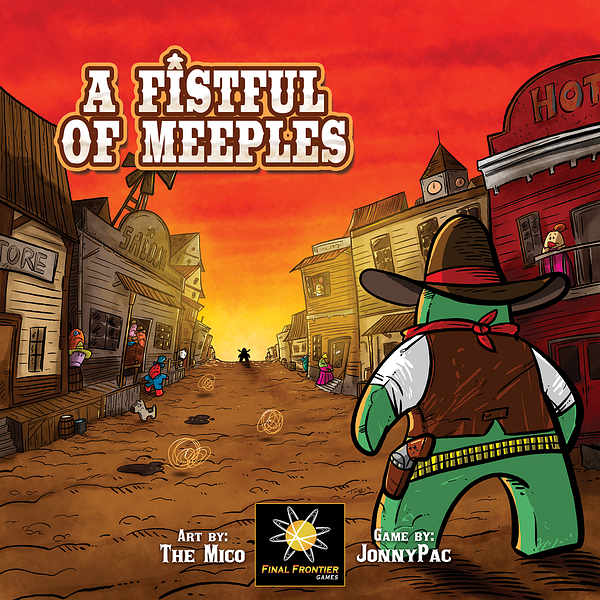 A FISTFUL OF MEEPLES