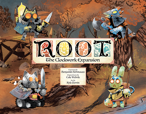 ROOT: THE CLOCKWORK EXPANSION