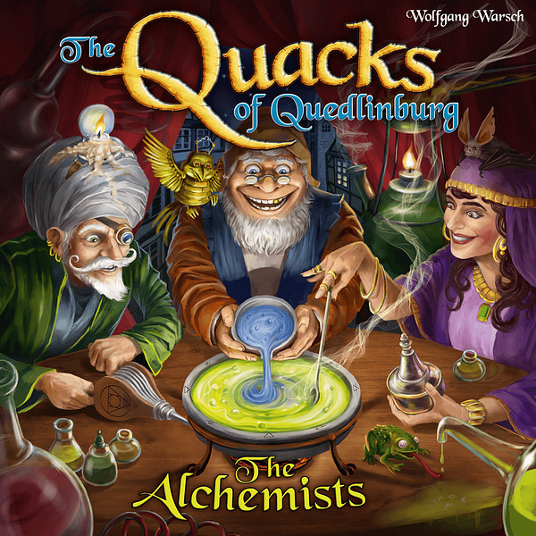 THE QUACKS OF QUEDLINBURG: THE ALCHEMISTS