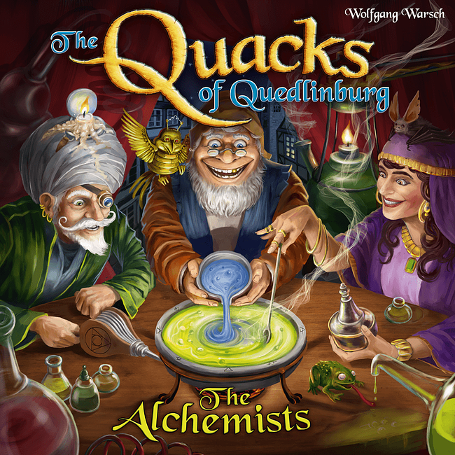 THE QUACKS OF QUEDLINBURG: THE ALCHEMISTS