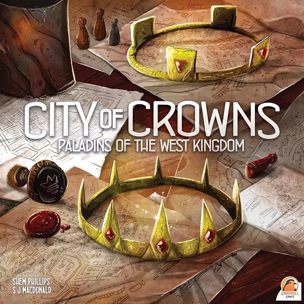 PALADINS OF THE WEST KINGDOM: CITY OF CROWNS