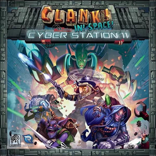 CLANK! IN! SPACE!: CYBER STATION 11