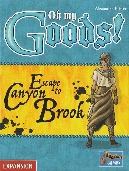 OH MY GOODS! ESCAPE TO CANYON BROOK