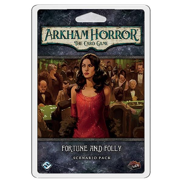 ARKHAM HORROR: THE CARD GAME - FORTUNE AND FOLLY: SCENARIO PACK