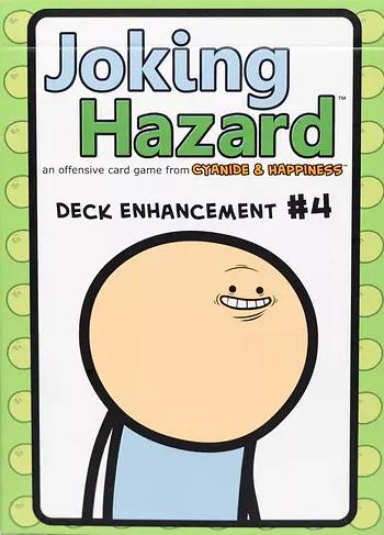 JOKING HAZARD: DECK ENHANCEMENT #4