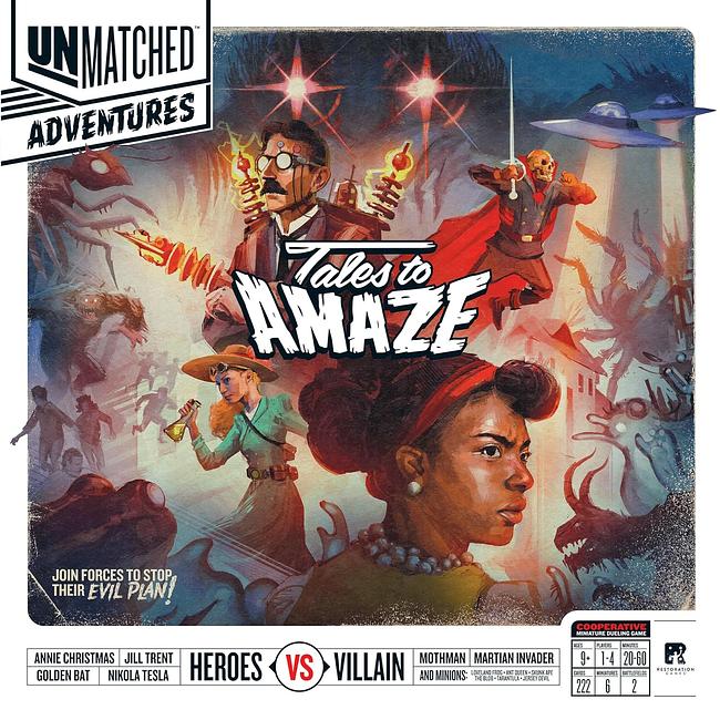 UNMATCHED ADVENTURES: TALES TO AMAZE