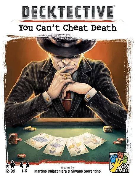 DECKTECTIVE: YOU CAN'T CHEAT DEATH