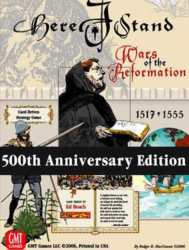 HERE I STAND - 500th ANNIVERSARY EDITION