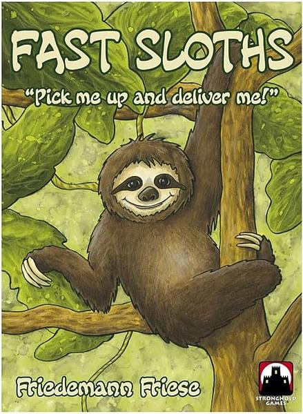 Fast Sloths