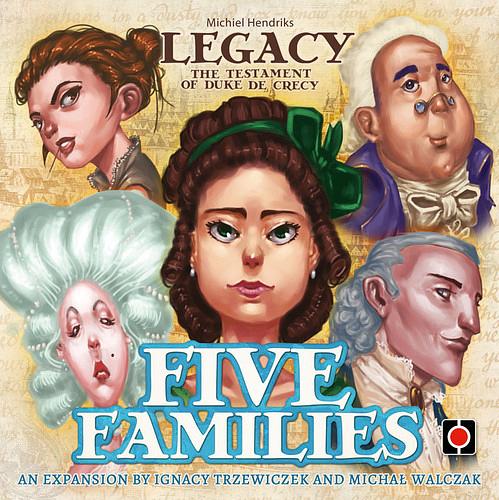 LEGACY THE TESTAMENT OF DUKE DE CRECY - FIVE FAMILIES